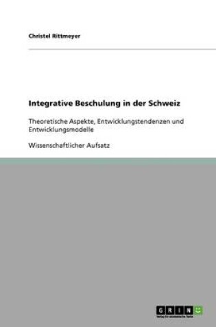 Cover of Integrative Beschulung in der Schweiz