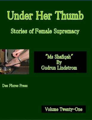 Book cover for Under Her Thumb - Stories of Female Supremacy - Volume Twenty-One