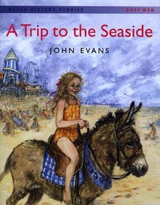 Book cover for Welsh History Stories: Trip to the Seaside, A