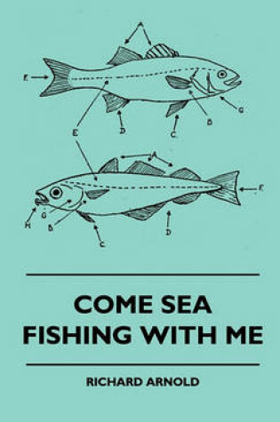 Cover of Come Sea Fishing With Me