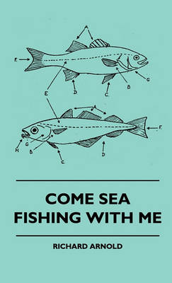 Book cover for Come Sea Fishing With Me