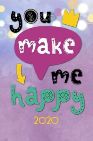 Cover of You make me happy 2020