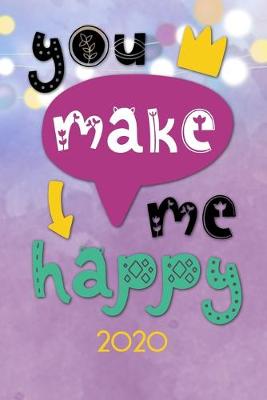 Book cover for You make me happy 2020