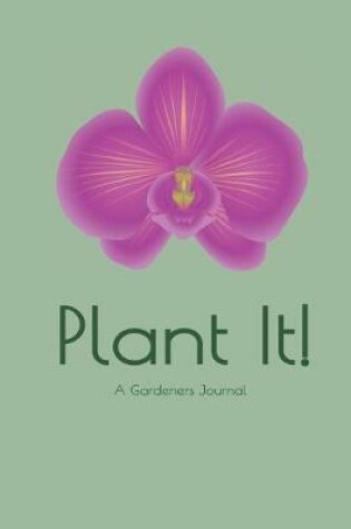 Cover of Plant It!