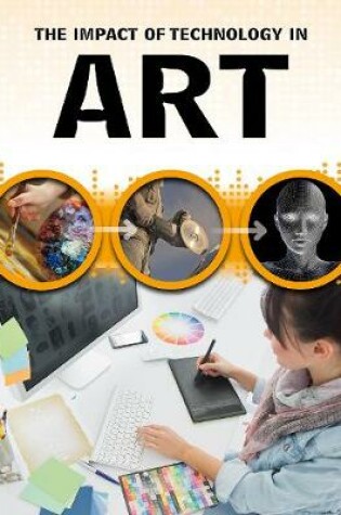 Cover of The Impact of Technology in Art