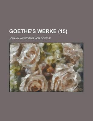 Book cover for Goethe's Werke (15)