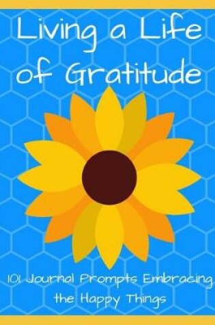 Cover of Living a Life of Gratitude