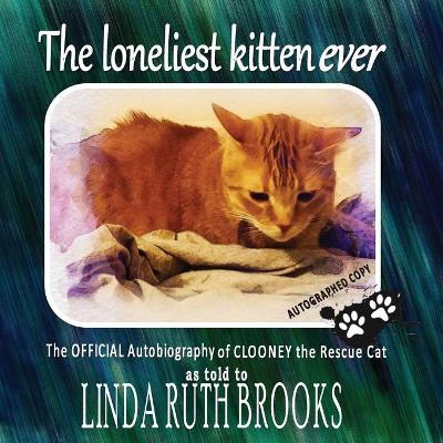 Book cover for The loneliest kitten ever