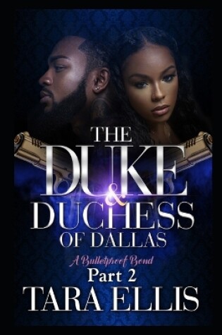 Cover of The Duke and Duchess of Dallas 2