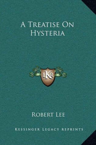 Cover of A Treatise on Hysteria