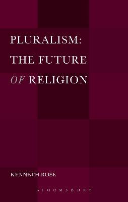 Book cover for Pluralism: The Future of Religion