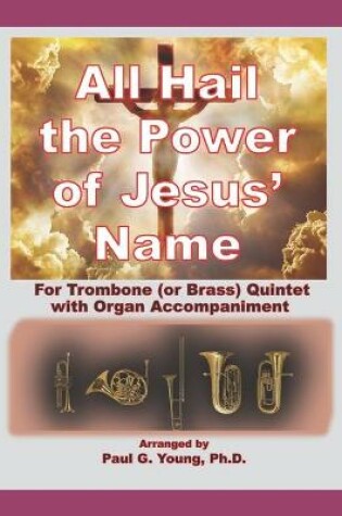 Cover of All Hail the Power of Jesus' Name