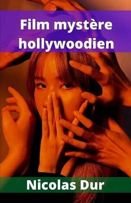 Book cover for Film mystère hollywoodien