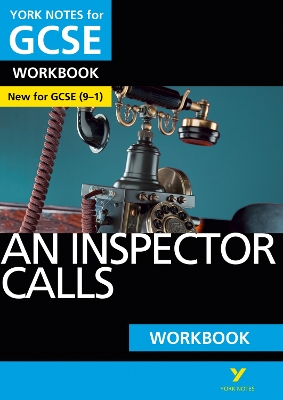 Cover of An Inspector Calls York Notes GCSE English Literature Workbook - for 2025, 2026 exams