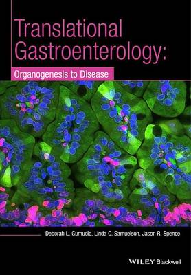 Cover of Translational Research and Discovery in Gastroenterology: Organogenesis to Disease