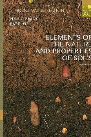 Cover of Elements of Nature and Properties of Soil, Student Value Edition