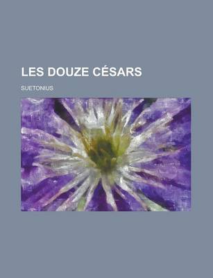 Book cover for Les Douze Cesars