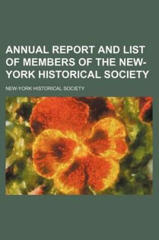 Cover of Annual Report and List of Members of the New-York Historical Society