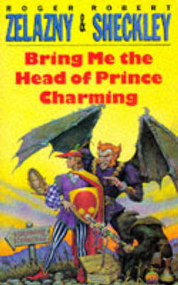 Book cover for Bring Me the Head of Prince Charming