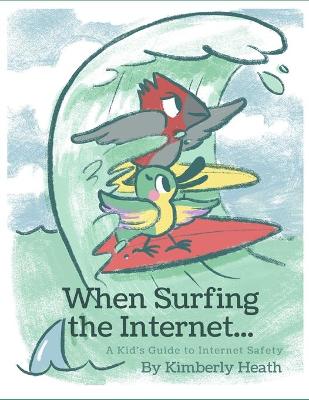 Book cover for When Surfing the Internet...