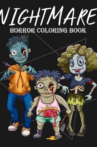 Cover of Nightmare Horror Coloring Book