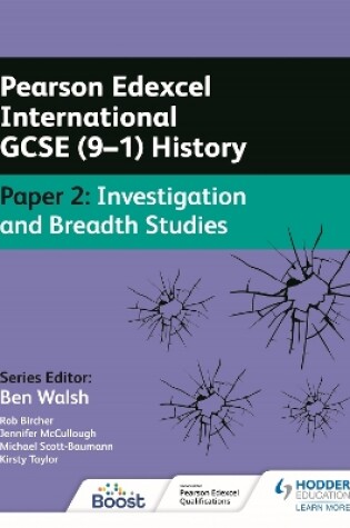Cover of Pearson Edexcel International GCSE (9-1) History: Paper 2 Investigation and Breadth Studies