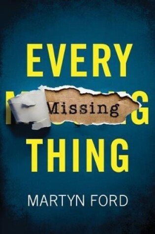 Cover of Every Missing Thing