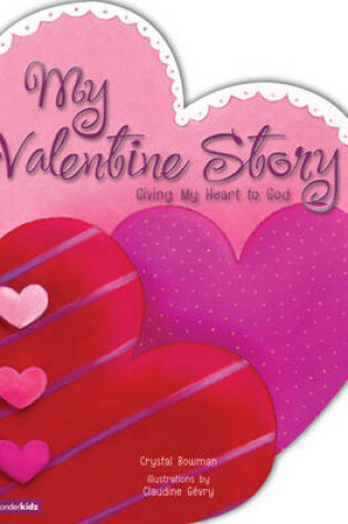 Cover of My Valentine Story