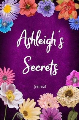 Book cover for Ashleigh's Secrets Journal
