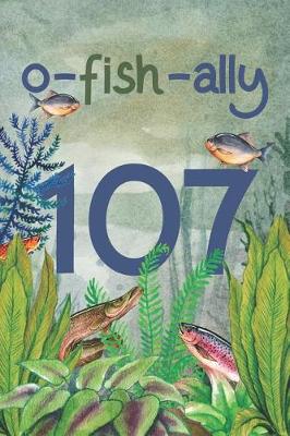 Book cover for Ofishally 107