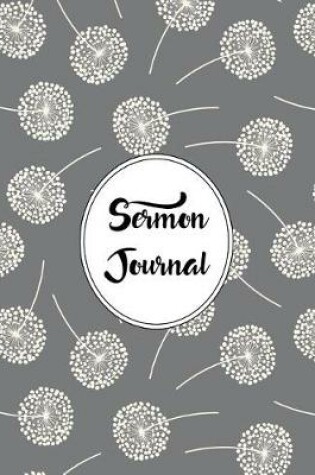 Cover of Sermon Journal Notebook Dandelions Pattern 1