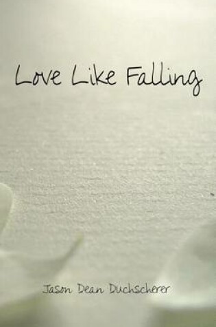 Cover of Love Like Falling
