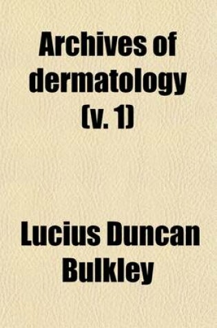 Cover of Archives of Dermatology (Volume 1)