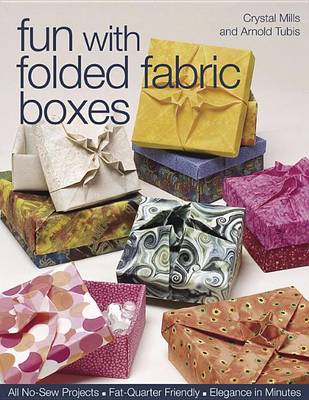 Book cover for Fun with Folded Fabric Boxes