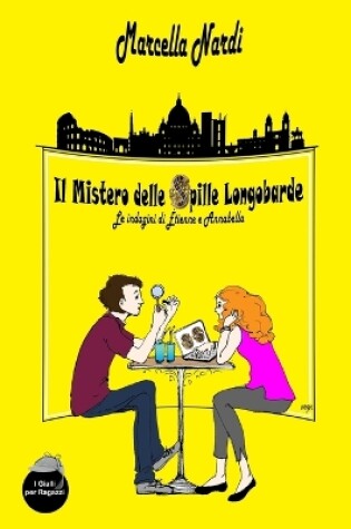 Cover of Il Mistero delle Spille Longobarde