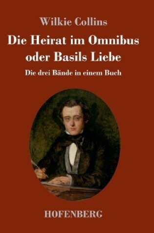 Cover of Die Heirat im Omnibus oder Basils Liebe