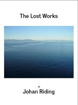 Book cover for The Lost works of Johan Riding
