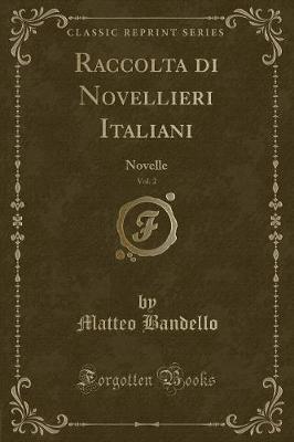 Book cover for Raccolta Di Novellieri Italiani, Vol. 2