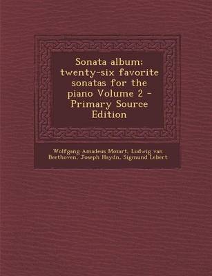 Book cover for Sonata Album; Twenty-Six Favorite Sonatas for the Piano Volume 2