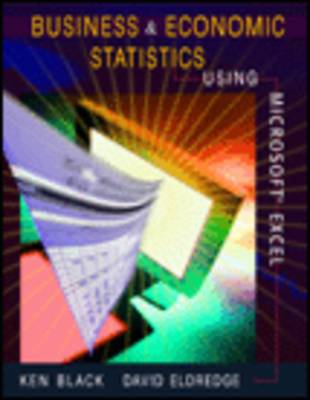 Book cover for Business and Economics Statistics Using Microsoft Excel