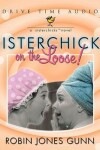 Book cover for Sisterchicks on the Loose CDs