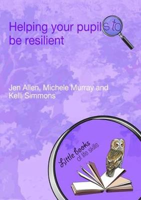 Book cover for Helping Your Pupils to be Resilient