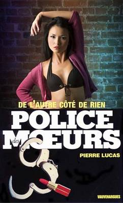 Book cover for Police Des Moeurs N86 de L'Autre Cote de Rien