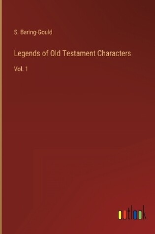Cover of Legends of Old Testament Characters