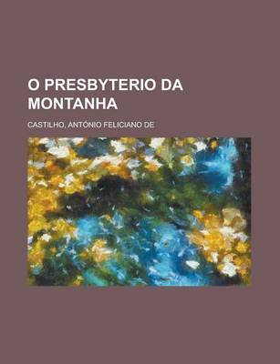 Book cover for O Presbyterio Da Montanha