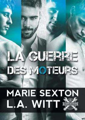 Book cover for La Guerre Des Moteurs