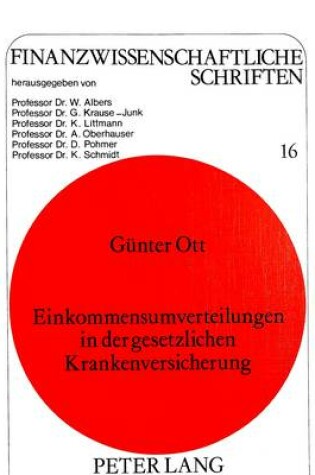 Cover of Einkommensumverteilungen in Der Gesetzlichen Krankenversicherung