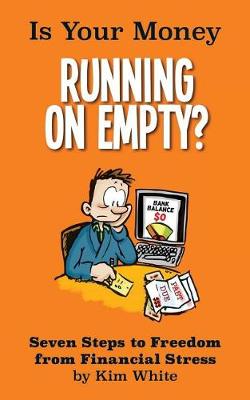 Book cover for Is Your Money Running On Empty?