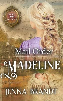 Book cover for Mail Order Madeline