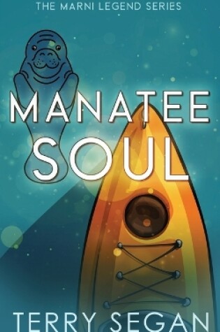 Cover of Manatee Soul